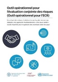 Cover: Outil operationnel pour l'evaluation conjointe des risques (Outil operationnel pour l'ECR): Un outil operationnel issu du Guide tripartite pour la gestion des zoonoses - Food & Agriculture Organization of the United Nations (FAO)