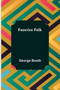 Enlarge image Cover: Frontier Folk - ALPHA EDITION