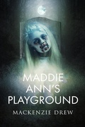 Cover: Maddie Ann's Playground (The Playground series, #1) - The Playground series