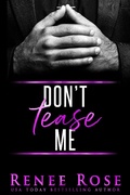 Cover: Don't Tease Me (Made Men, #1) - Renee Rose