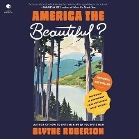 Enlarge image Cover: America the Beautiful? - HarperCollins