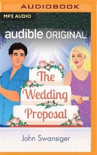 Enlarge image Cover: The Wedding Proposal - Audible Studios on Brilliance