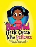Cover: The Beautiful Little Queen Who Believes - Girls PhD
