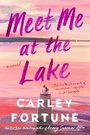 Cover: Meet Me at the Lake - Berkley Publishing Corporation,U.S.