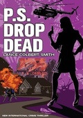 Cover: P.S.DROP DEAD - Neat Publishing