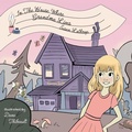 Cover: In the House Where Grandma Lives - FriesenPress