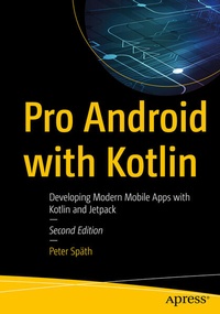 Enlarge image Cover: Pro Android with Kotlin - APress