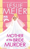 Cover: Mother of the Bride Murder - Kensington Cozies