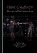 Cover: Being Human Now - Cambridge Scholars Publishing