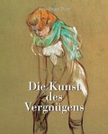 Cover: Die Kunst des Vergn&uuml;gens - Parkstone International