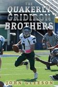 Cover: Quakerly Gridiron Brothers - BOOKBABY