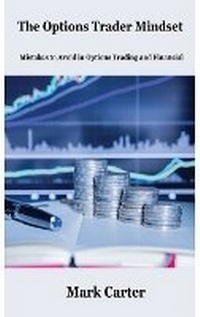 Enlarge image Cover: The Options Trader Mindset - William Sullivan