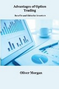 Enlarge image Cover: Advantages of Option Trading - Robert D Miller
