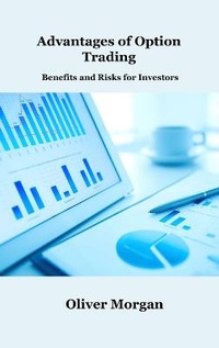 Enlarge image Cover: Advantages of Option Trading - Robert D Miller