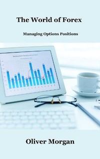 Enlarge image Cover: The World of Forex Trading - Robert D Miller
