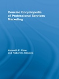 Cover: Concise Encyclopedia of Professional Services Marketing - Routledge