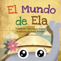 Enlarge image Cover: El Mundo de Ela - Long Bridge Publishing
