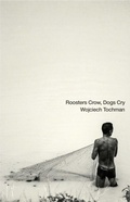 Cover: Roosters Crow, Dogs Cry - Open Letter