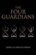 Cover: The Four Guardians - Authors' Tranquility Press