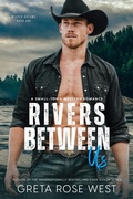 Cover: Rivers Between Us: A Small-Town Western Romance (Wisper Dreams, #1) - Punk Rose Press