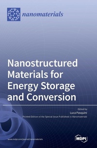 Enlarge image Cover: Nanostructured Materials for Energy Storage and Conversion - MDPI AG