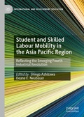 Cover: Student and Skilled Labour Mobility in the Asia Pacific Region - Palgrave Macmillan