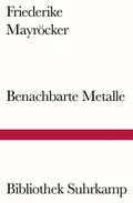Cover: Benachbarte Metalle - Suhrkamp