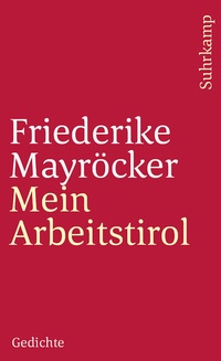 Abbildung von: Mein Arbeitstirol - Suhrkamp