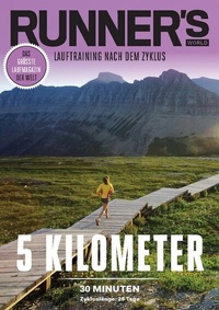 Abbildung von: RUNNER'S WORLD 5 Kilometer unter 30 Minuten - Zykluslänge: 28 Tage - Motorbuch Verlag