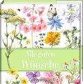 Cover: Alle guten W&uuml;nsche - Coppenrath