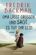 Cover: Oma l&auml;sst gr&uuml;&szlig;en und sagt, es tut ihr leid - Goldmann