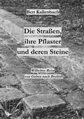 Cover: Die Stra&szlig;en, ihre Pflaster und deren Steine - Books on Demand