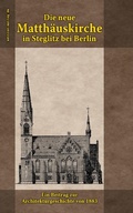 Cover: Die neue Matth&auml;uskirche in Steglitz bei Berlin - edition.epilog.de