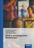 Cover: Ethik in p&auml;dagogischen Beziehungen - Verlag Julius Klinkhardt