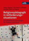 Cover: Religionsp&auml;dagogik in Anforderungssituationen - UTB