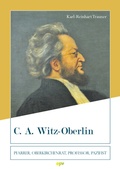 Cover: C. A. Witz-Oberlin - Evangelischer Presseverband in &Ouml;sterreich