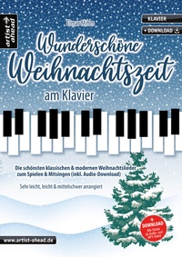 Abbildung von: Wunderschöne Weihnachtszeit am Klavier - artist ahead