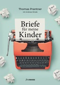 Cover: Briefe f&uuml;r meine Kinder - fineBooks