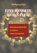 Cover: Eine Revolte der Natur - Die Buchmacherei