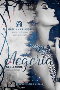 Enlarge image Cover: Aegeria - GedankenReich Verlag