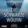 Cover: Die schwarze W&ouml;lfin - Ronin-H&ouml;rverlag, ein Imprint von Omondi GmbH