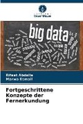 Cover: Fortgeschrittene Konzepte der Fernerkundung - Verlag Unser Wissen
