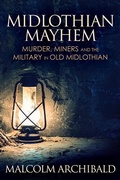 Cover: Midlothian Mayhem - Next Chapter