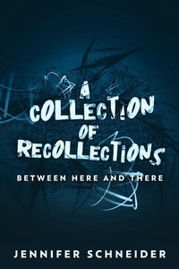 Enlarge image Cover: A Collection Of Recollections - Next Chapter