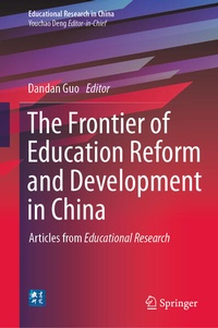 Enlarge image Cover: The Frontier of Education Reform and Development in China - Springer