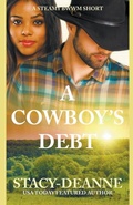 Cover: A Cowboy's Debt - Stacy-Deanne