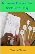 Cover: Improving Fluency Using Stick Puppet Plays - The Brown Compound