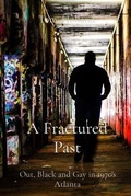 Cover: A Fractured Past - Anthony L Holland