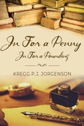 Cover: In For a Penny, In for a Pounding - Booklocker.com