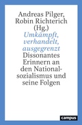 Cover: Umk&auml;mpft, verhandelt, ausgegrenzt - Campus